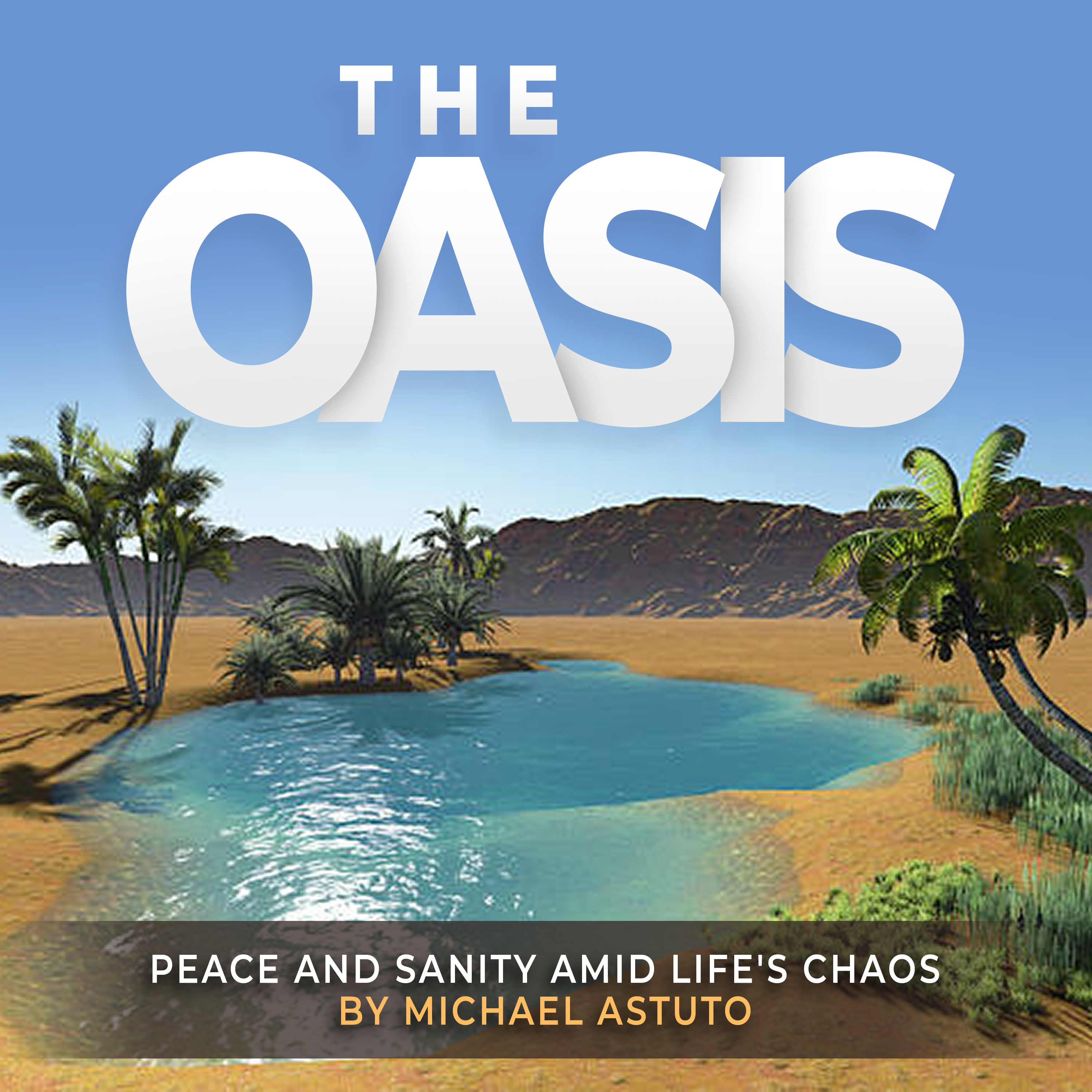 Welcome To The Oasis